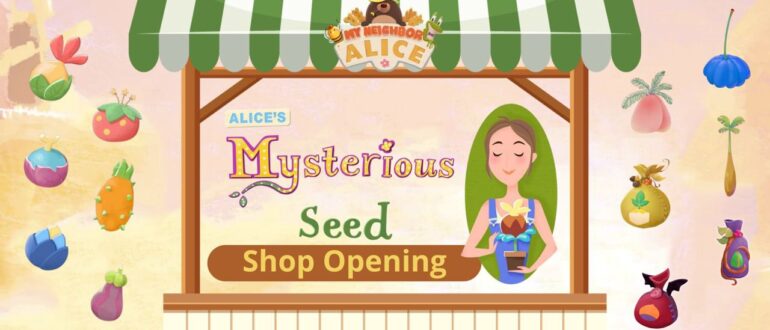 Открытие Alice’s Mysterious Seed Shop